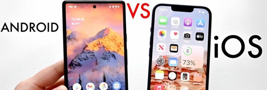 Comparison Between Android vs Ios