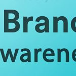 The Power of Brand Awareness_ How it Impacts Business Success