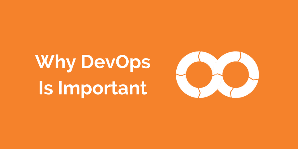 Why is DevOps important?