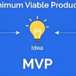 MNP | Why MNP (Minimum Viable Product) is Essential for Startup Success