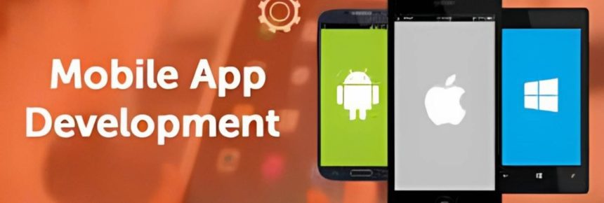 Mobile App Development: Turning Your Idea into a Successful Launch of Mobile App Development