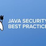 Secure Coding Practices_ Best Practices to Safeguard Java Applications_Best Practices to Safeguard Java Applications from Cyber Threats