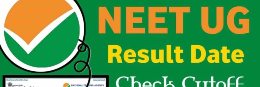 NEET UG Result Update 2023