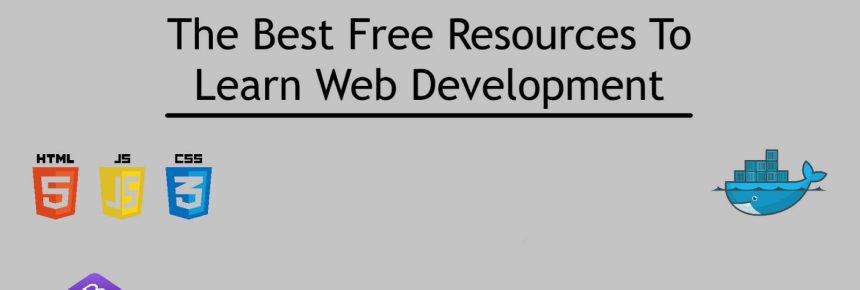 What Are the Best Ways to Learn Web Development_