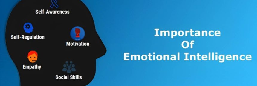 What is the importance of emotional intelligence in everyday life_