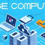 Is Edge Computing the Ideal Solution for Your Business_