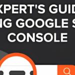 Exploring the Benefits of Google Search Console